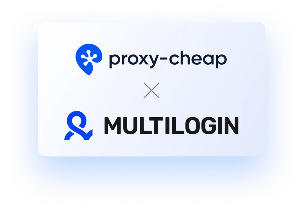 Proxy-cheap and Multilogin partnership showcasing proxy integration for browser automation