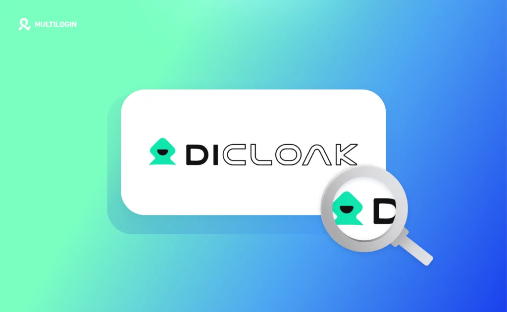 DICloak antidetect browser logo with magnifying glass illustration on a blue-green gradient background