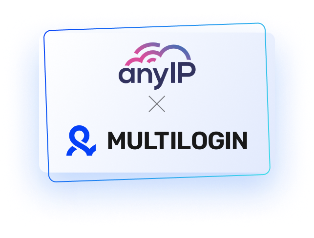anyip and multilogin logos