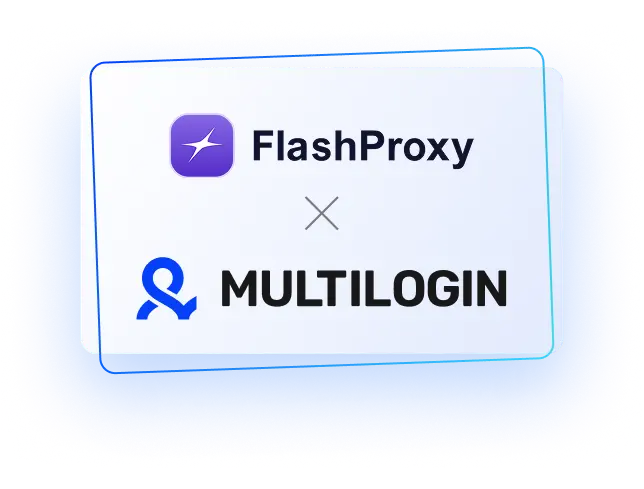 FlashProxy and Multilogin Partnership – Seamless Integration for Secure Browsing. Get 50% Off Your First Month!