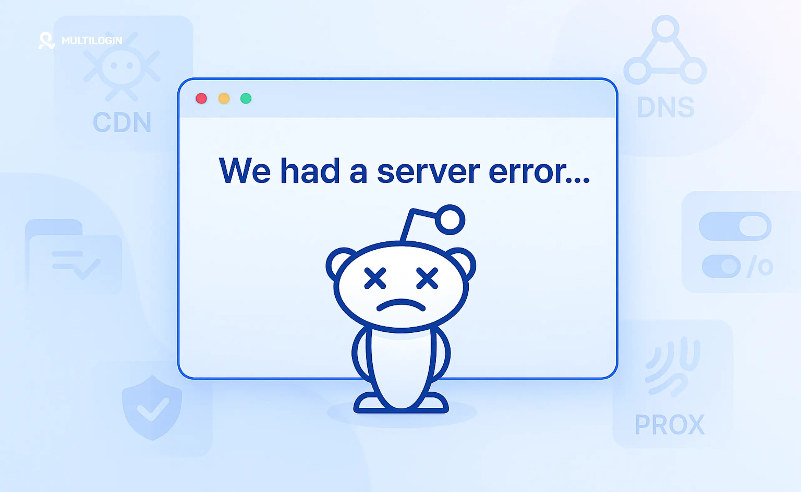 We Had a Server Error on Reddit