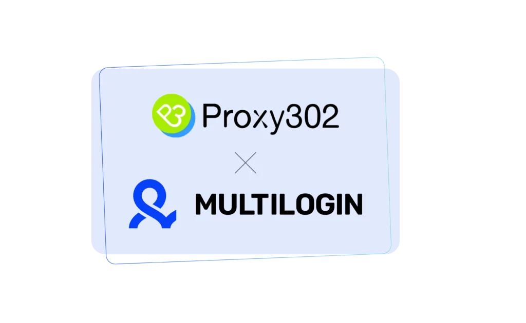 Multilogin X 302proxy