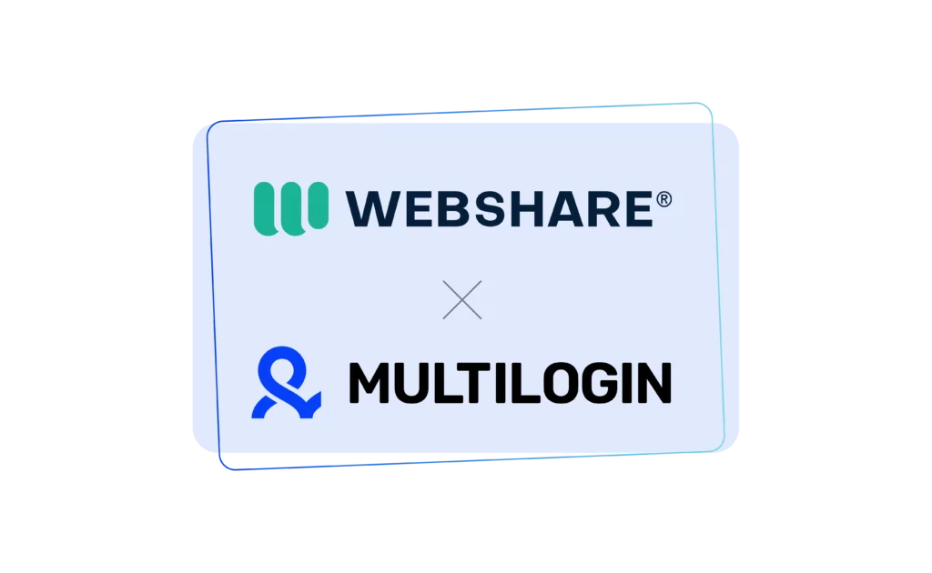 Webshare x Multilogin