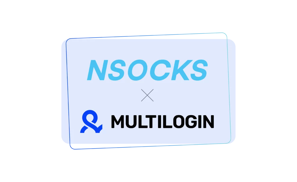 NSOCKS.net X Multilogin