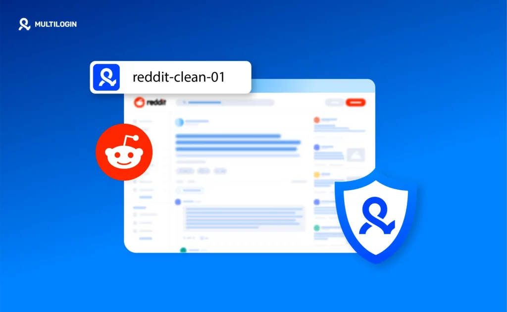 How to Bypass Reddit Ban — Step-By-Step With Multilogin