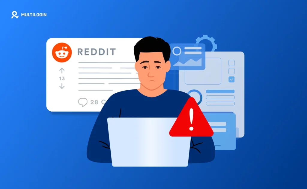 Why can't I post on Reddit? Common reasons and how to fix it with Multilogin's guide