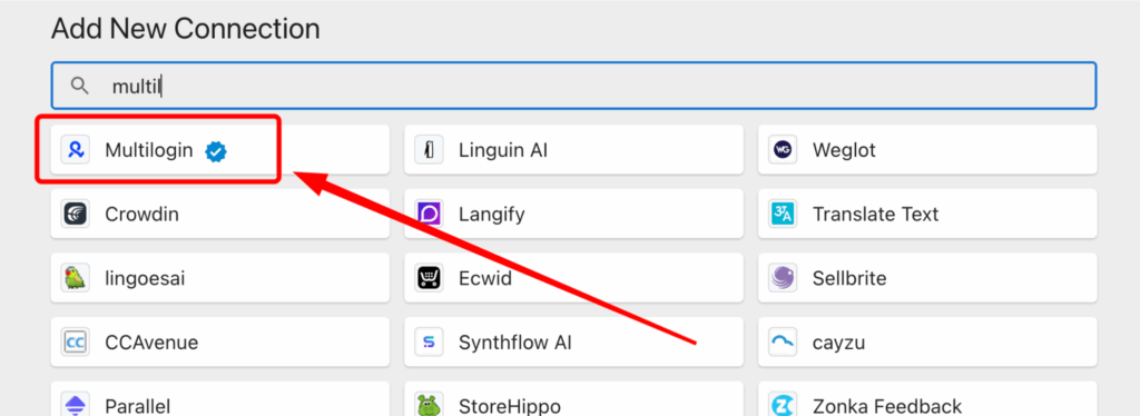 then select Multilogin from the available integrations. 