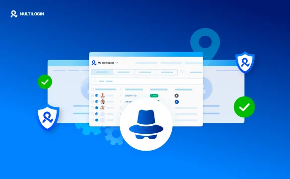 How to Browse Anonymously with Multilogin?