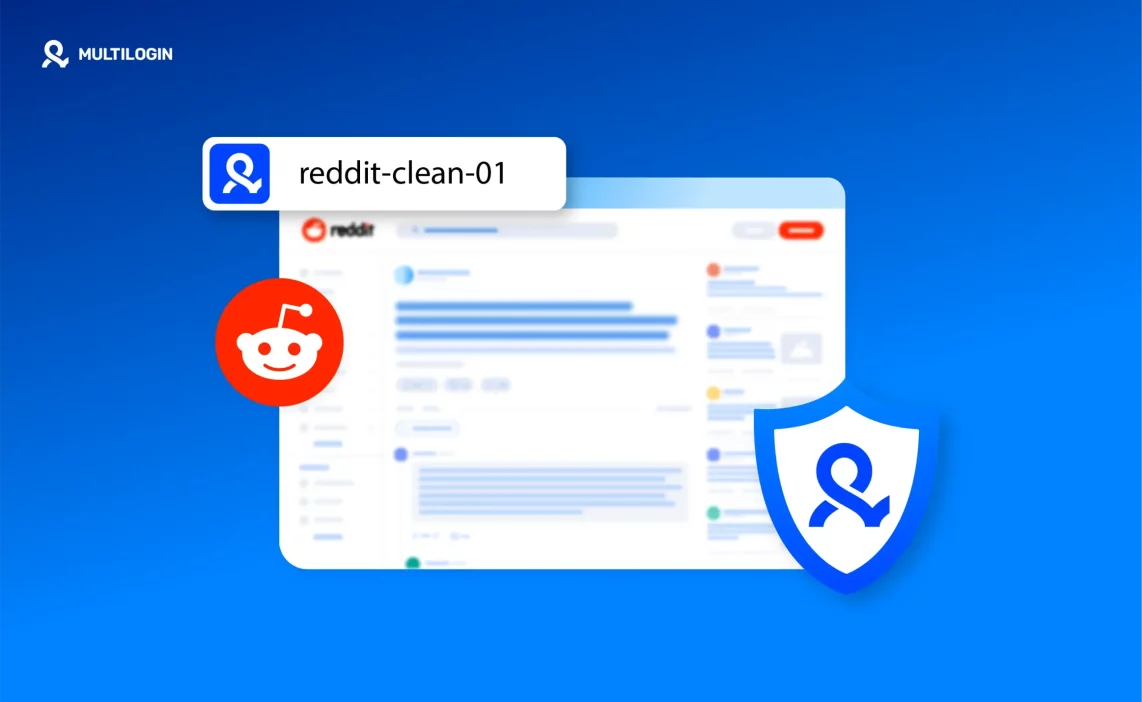 How to Bypass Reddit Ban — Step-By-Step With Multilogin