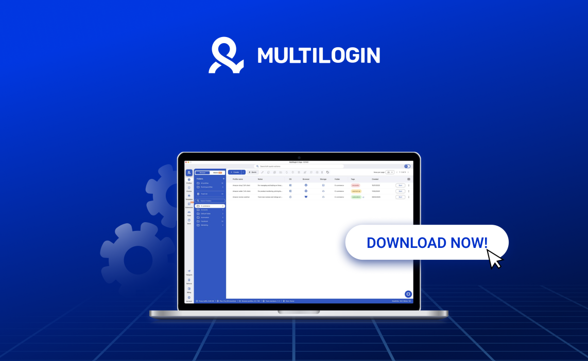 How to Download the Multilogin X App (desktop) and Start Managing Profiles