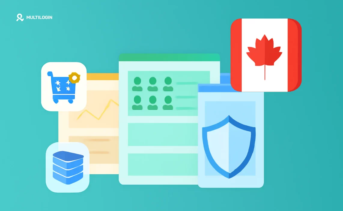 Best Antidetect Browsers for Canada