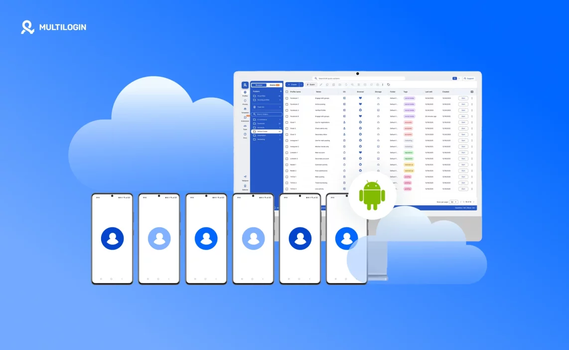 Облачные Android-телефоны на ПК в интерфейсе Multilogin для работы с мобильными приложениями